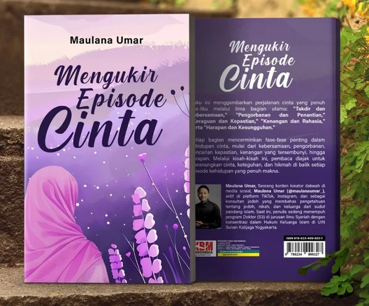 Mengukir Episode Cinta, sebuah buku inspiratif karya Maulana Uma (Ilustrasi)
